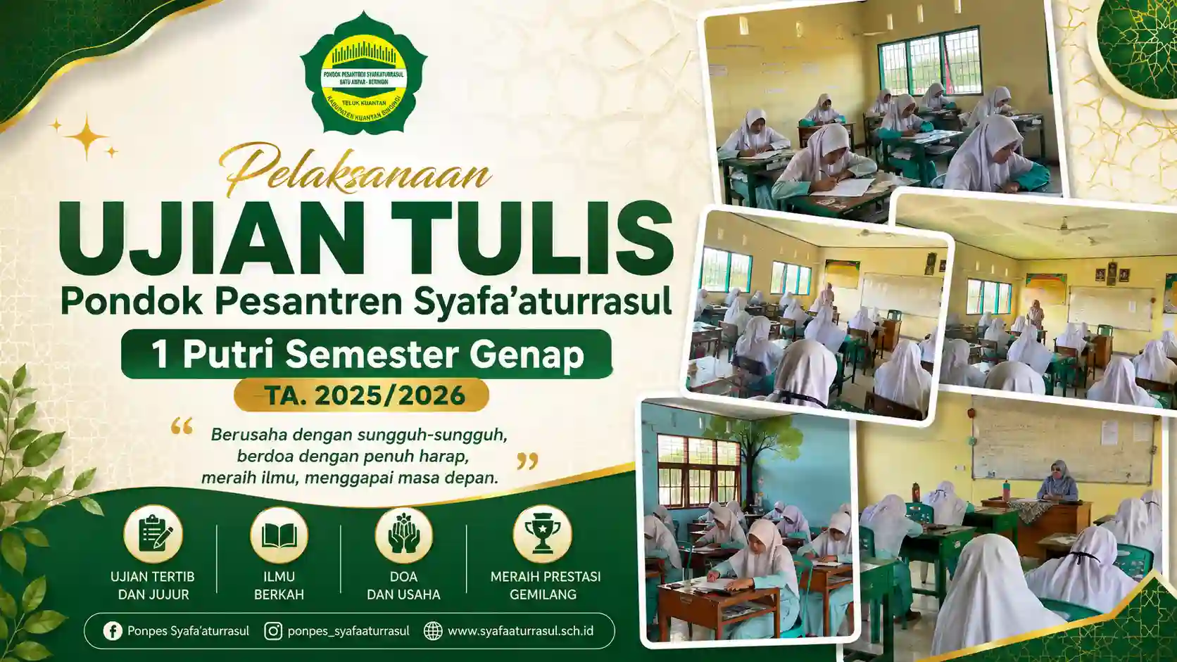 Pelaksanaan Ujian Tulis Pondok Pesantren Syafa'aturrasul Putri 2025/2026